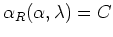 $\alpha_{R}(\alpha,\lambda)=C$