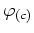 $\varphi _{(c)}$