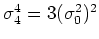 $\sigma_{4}^{4}=3(\sigma_{0}^{2})^{2}$
