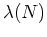$\lambda(N)$