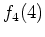 $f_{4}(4)$