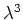 $\lambda^{3}$
