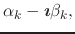 $\displaystyle \alpha_{k}
-
\mbox{\boldmath$\imath$}\beta_{k},$