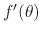 $f'(\theta)$
