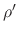 $\rho'$