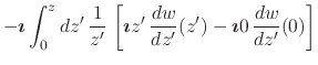 $\displaystyle -\mbox{\boldmath$\imath$}
\int_{0}^{z}dz'\,
\frac{1}{z'}\,
\left[...
...'\,
\frac{dw}{dz'}(z')
-
\mbox{\boldmath$\imath$}
0\,
\frac{dw}{dz'}(0)
\right]$