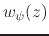 $w_{\psi}(z)$