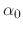 $\alpha_{0}$
