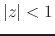 $\vert z\vert<1$