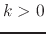 $k>0$