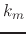 $k_{m}$