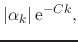 $\displaystyle \vert\alpha_{k}\vert\,{\rm e}^{-Ck},$