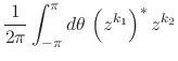 $\displaystyle \frac{1}{2\pi}
\int_{-\pi}^{\pi}d\theta\,
\left(z^{k_{1}}\right)^{*}z^{k_{2}}$