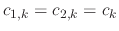 $c_{1,k}=c_{2,k}=c_{k}$
