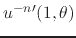 $u^{-n\prime}(1,\theta)$