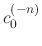 $c_{0}^{(-n)}$
