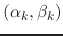 $(\alpha_{k},\beta_{k})$