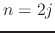 $n=2j$