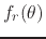 $f_{r}(\theta)$