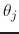 $\theta_{j}$