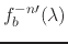 $f_{b}^{-n\prime}(\lambda)$