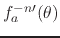 $f_{a}^{-n\prime}(\theta)$