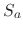 $S_{a}$