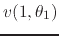 $v(1,\theta_{1})$