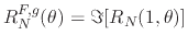 $R_{N}^{F,g}(\theta)=\Im[R_{N}(1,\theta)]$
