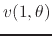 $\displaystyle {
v(1,\theta)
}
$