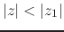 $\vert z\vert<\vert z_{1}\vert$