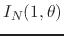 $\displaystyle {
I_{N}(1,\theta)
}
$