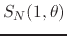 $\displaystyle {
S_{N}(1,\theta)
}
$