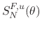 $\displaystyle S_{N}^{F,u}(\theta)$