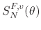 $\displaystyle S_{N}^{F,v}(\theta)$