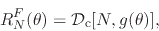 \begin{displaymath}
R_{N}^{F}(\theta)
=
{\cal D}_{\rm c}[N,g(\theta)],
\end{displaymath}