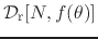 ${\cal D}_{\rm r}[N,f(\theta)]$