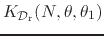 $K_{{\cal D}_{\rm r}}(N,\theta,\theta_{1})$