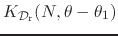 $\displaystyle K_{{\cal D}_{\rm r}}(N,\theta-\theta_{1})$