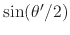 $\sin(\theta'/2)$