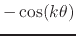 $-\cos(k\theta)$
