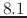 $8.1$