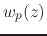 $w_{p}(z)$