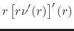 $\displaystyle r\left[r\nu'(r)\right]'(r)$