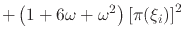 $\displaystyle +
\left(1+6\omega+\omega^{2}\right)
\left[\pi(\xi_{i})\right]^{2}$