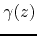 $\gamma(z)$