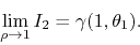 \begin{displaymath}
\lim_{\rho\to 1}
I_{2}
=
\gamma(1,\theta_{1}).
\end{displaymath}