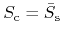 $S_{\rm c}=\bar{S}_{\rm
s}$