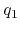 $q_{1}$