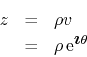 \begin{eqnarray*}
z
& = &
\rho v
\\
& = &
\rho\,{\rm e}^{\mbox{\boldmath$\imath$}\theta}
\end{eqnarray*}
